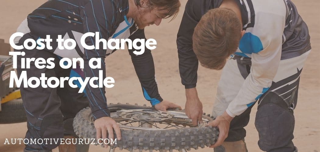 How Much Does It Cost to Change Tires on a Motorcycle How Much Does It Cost To Change A Tire
