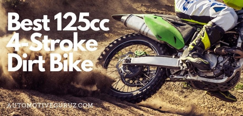 Best 125cc 4-Stroke Dirt Bike