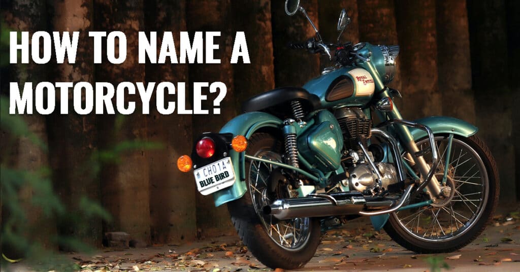How to Name a Motorcycle?